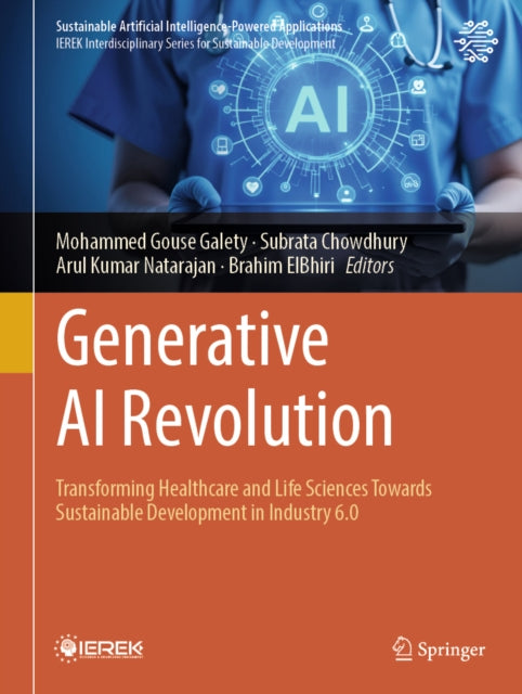 Generative AI Revolution: Transforming Healthcare and Life Sciences Towards Sustainable Development in Industry 6.0