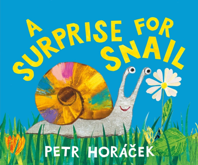 Surprise for Snail