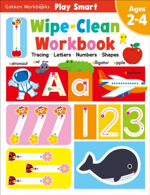 Play Smart Wipe-Clean Workbook: Ages 2-4: Tracing, Letters, Numbers, Shapes