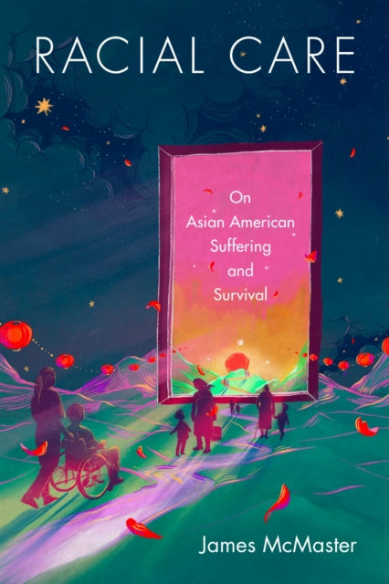 Racial Care: The Asian American Case