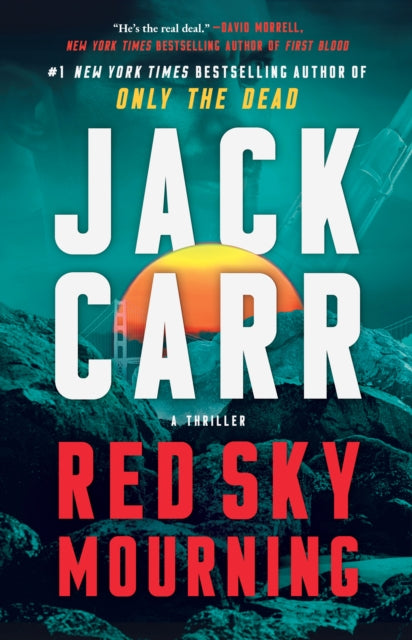 Red Sky Mourning: A Terminal List Thriller