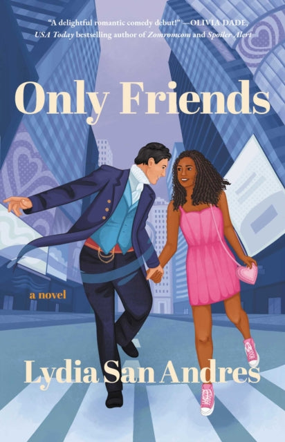 Only Friends: A Novel