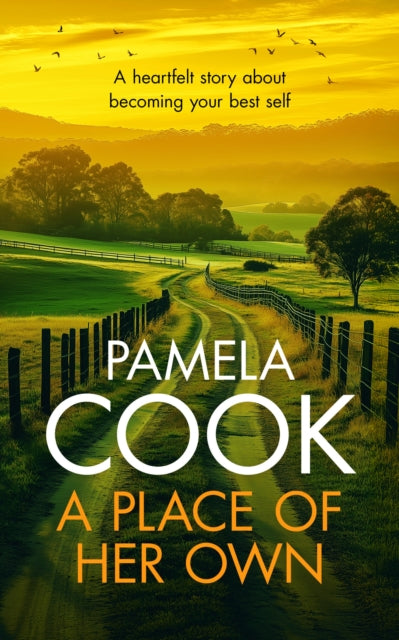 A Place of Her Own: Women's Family Fiction Saga Set Against the Australian Countryside