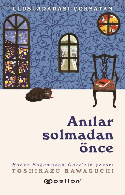 Anilar Solmadan ?nce