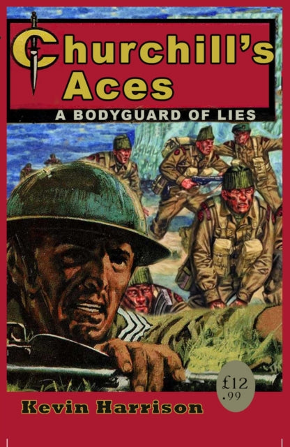 Churchill's Aces: a bodyguard of lies