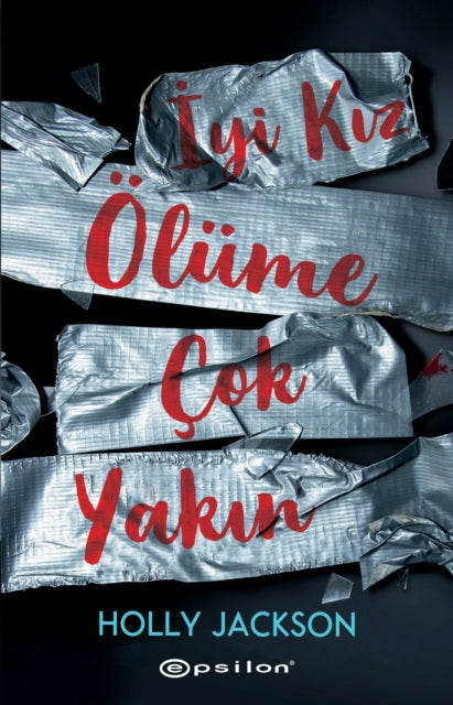 Iyi Kiz, ?l?me ?ok Yakin