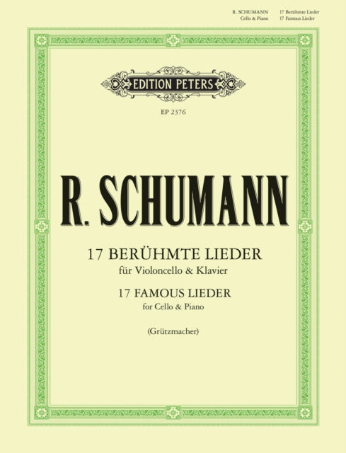17 Famous Lieder for Cello & Piano