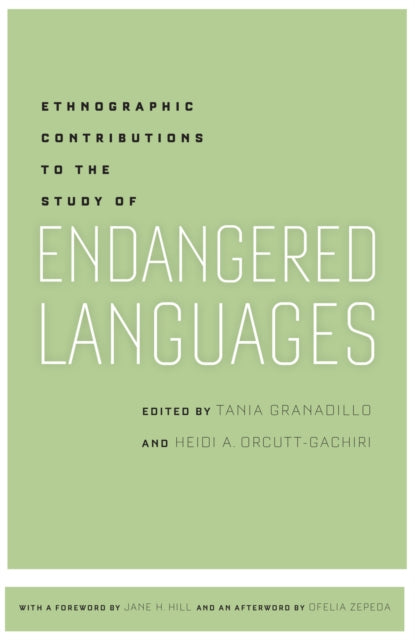Ethnographic Contributions to the Study of Endangered Languages