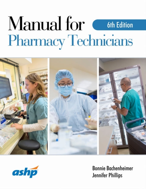 Manual for Pharmacy Technicians