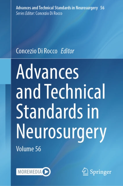 Advances and Technical Standards in Neurosurgery: Volume 56