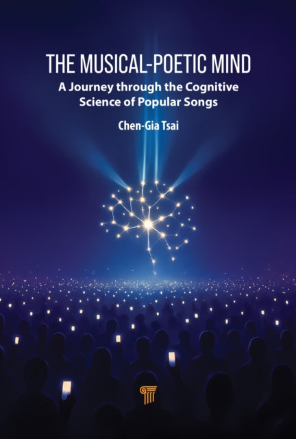 The Musical-Poetic Mind: A Journey Through the Cognitive Science of Popular Songs