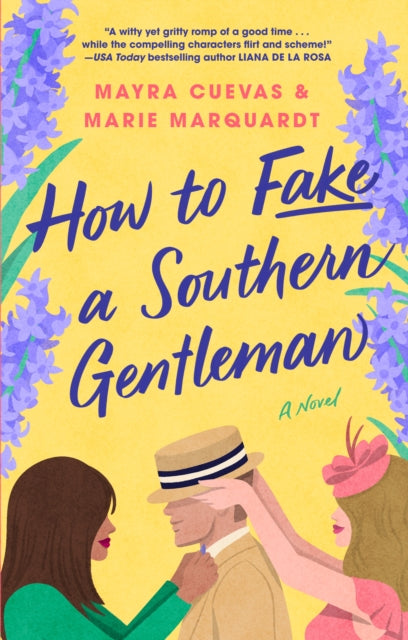 How to Fake a Southern Gentleman: A Novel