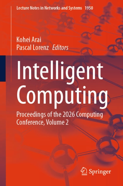 Intelligent Computing: Proceedings of the 2026 Computing Conference, Volume 2