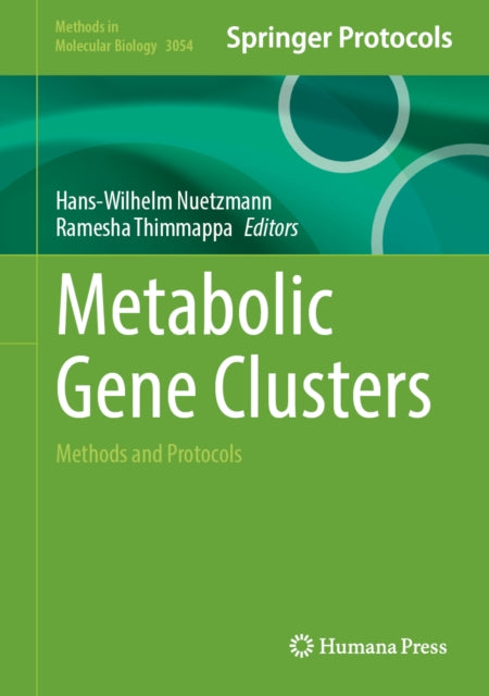 Metabolic Gene Clusters: Methods and Protocols
