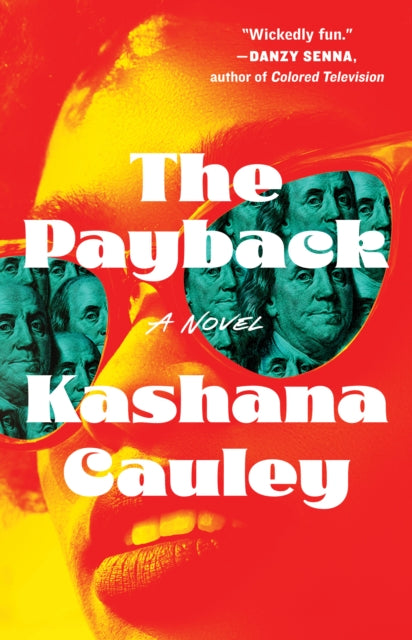 Payback: A Novel