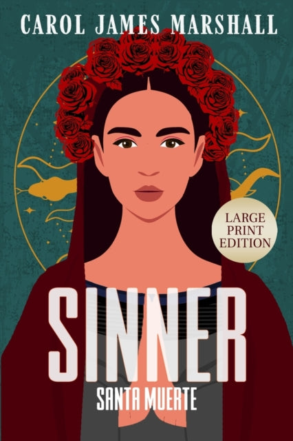 Sinner Large Print Edition: Santa Muerte