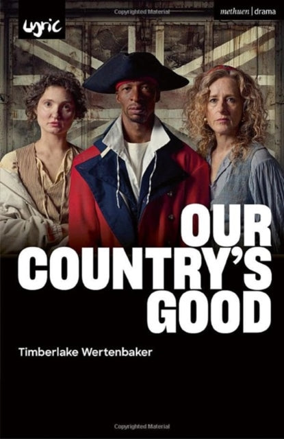 Our Country's Good