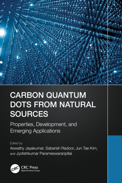 Carbon Quantum Dots from Natural Sources: Properties, Development, and Emerging Applications