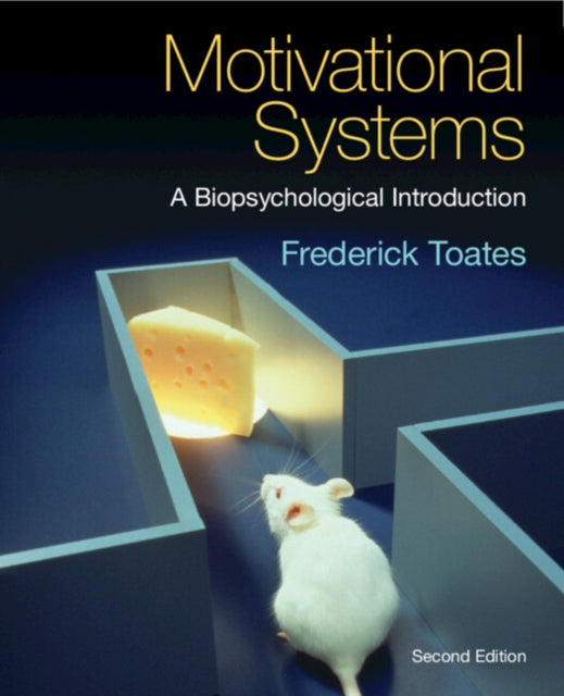 Motivational Systems: A Biopsychological Introduction