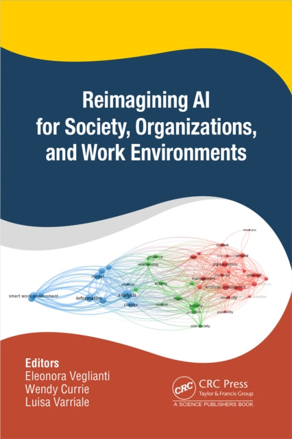Reimagining AI for Society, Organizations, and Work Environments