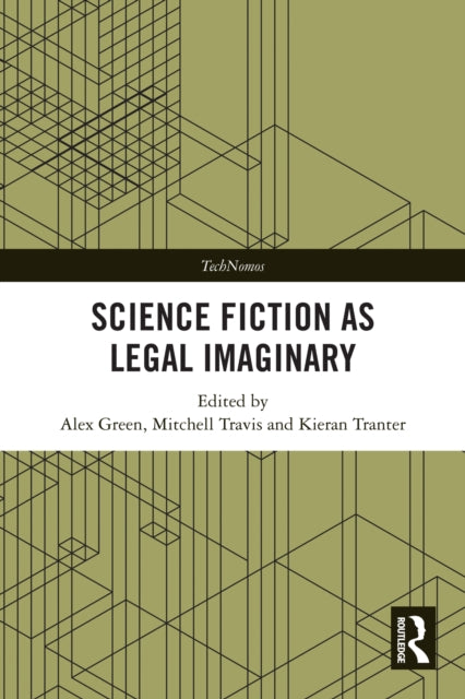 Science Fiction as Legal Imaginary