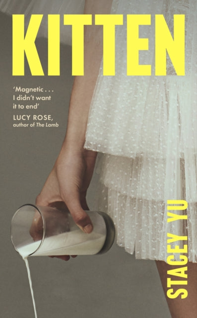 Kitten: A debut novel about mothers, class, love, and the dizzying task of becoming yourself