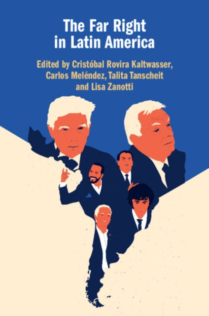 The Far Right in Latin America