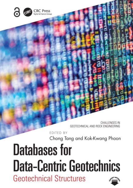 Databases for Data-Centric Geotechnics: Geotechnical Structures