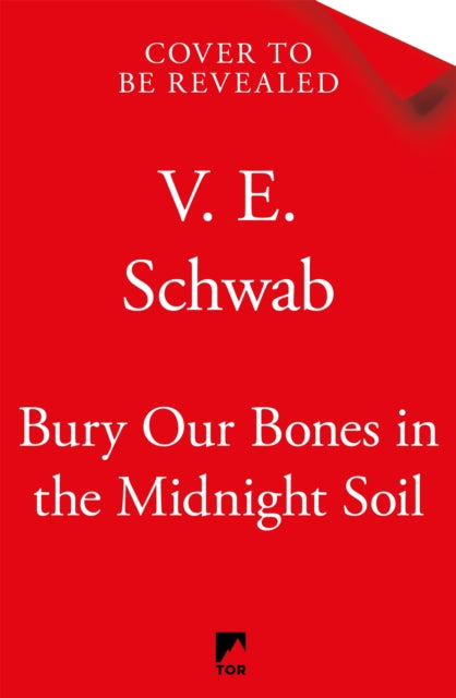 Bury Our Bones in the Midnight Soil