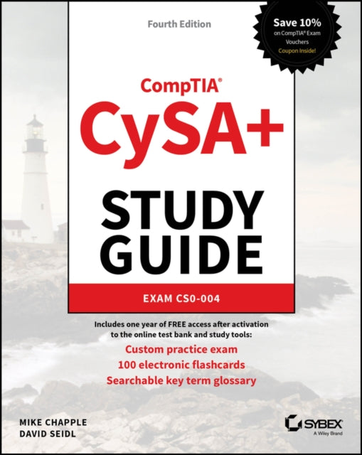 CompTIA CySA+ Study Guide: Exam CS0-004