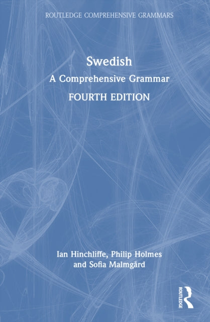 Swedish: A Comprehensive Grammar