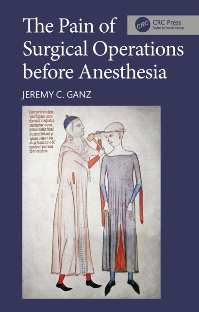 The Pain of Surgical Operations before Anesthesia