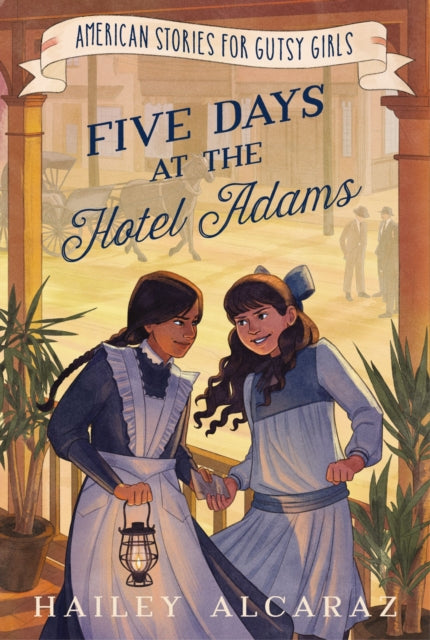 Five Days at the Hotel Adams