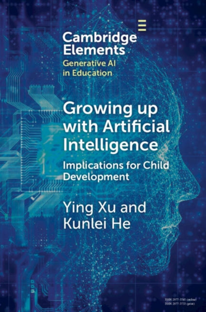 Growing up with Artificial Intelligence: Implications for Child Development