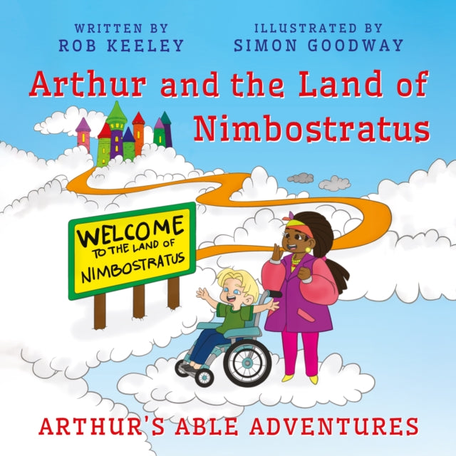Arthur and the Land of Nimbostratus: Arthur’s Able Adventures