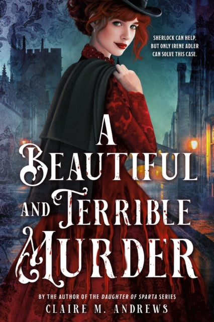 A Beautiful and Terrible Murder