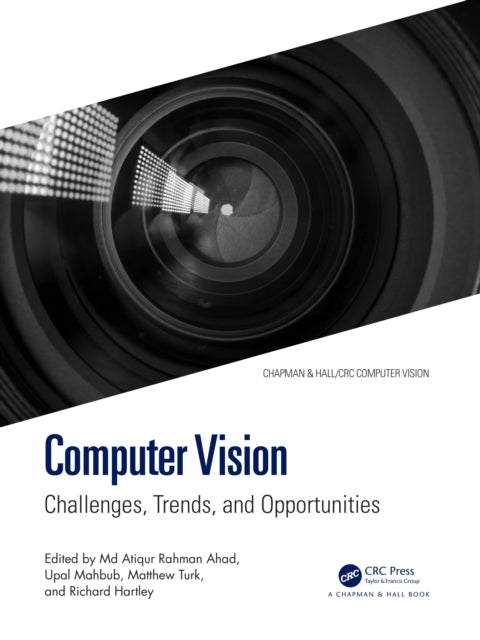 Computer Vision: Challenges, Trends, and Opportunities