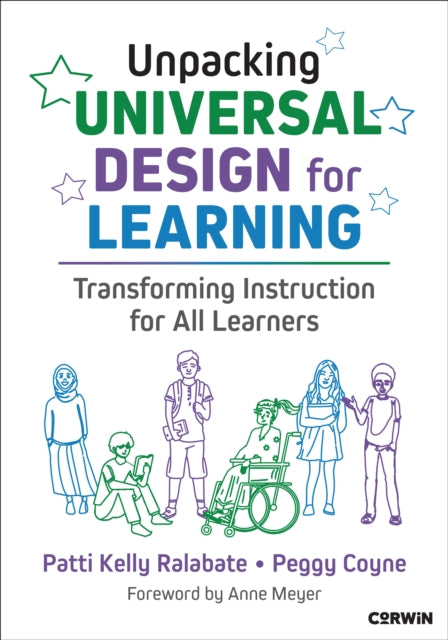 Unpacking Universal Design for Learning: Transforming Instruction for All Learners