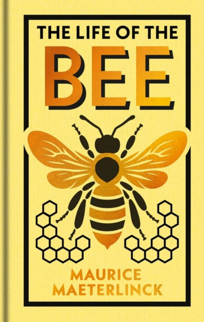 The Life of the Bee: Gilded Pocket Edition