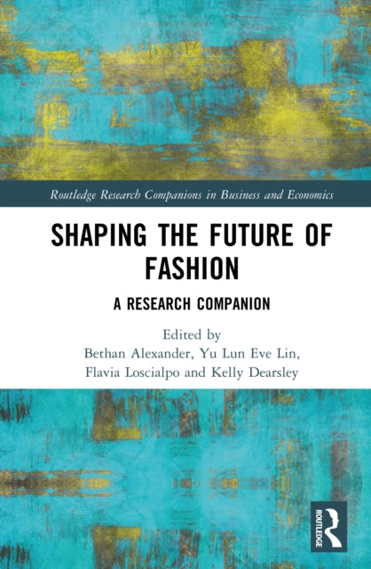 Shaping the Future of Fashion: A Research Companion