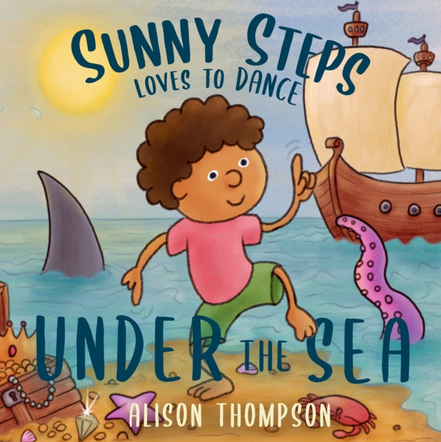 Sunny Steps Loves to Dance Under the Sea