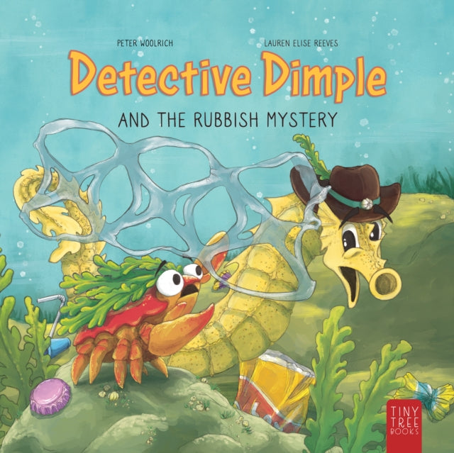 Detective Dimple and the Rubbish Mystery: A Fun, Ocean-friendly Adventure for Curious Kids Aged 5 to 7