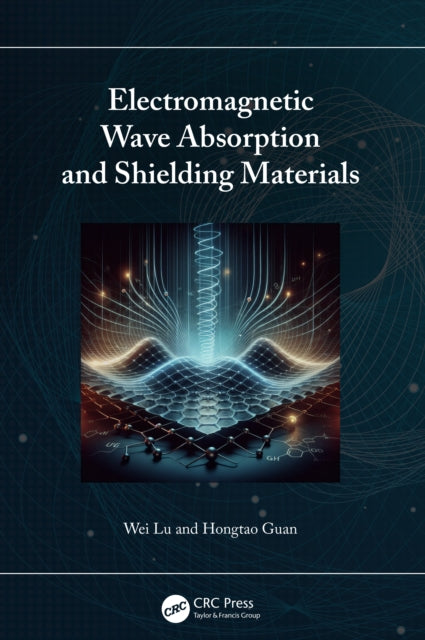 Electromagnetic Wave Absorption and Shielding Materials