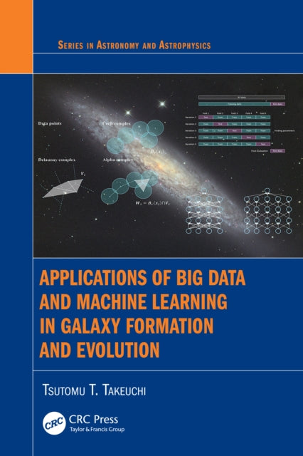 Applications of Big Data and Machine Learning in Galaxy Formation and Evolution