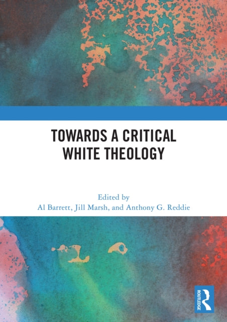 Towards a Critical White Theology