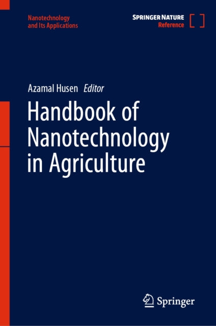 Handbook of Nanotechnology in Agriculture