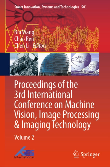 Proceedings of the 3rd International Conference on Machine Vision, Image Processing & Imaging Technology: Volume 2