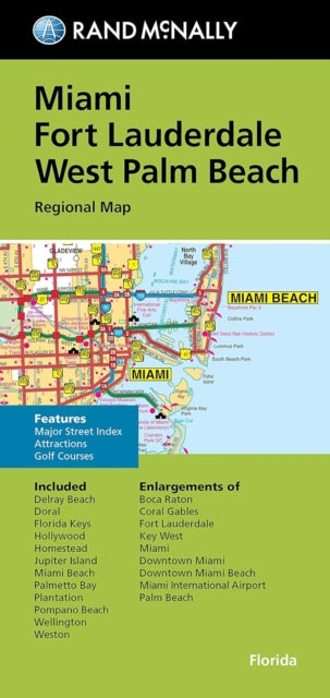 Rand McNally Folded Map: Miami, Fort Lauderdale, and West Palm Beach Regional Map