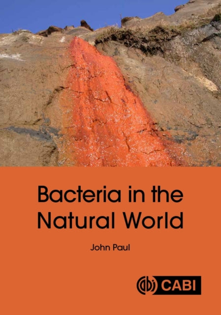 Bacteria in the Natural World
