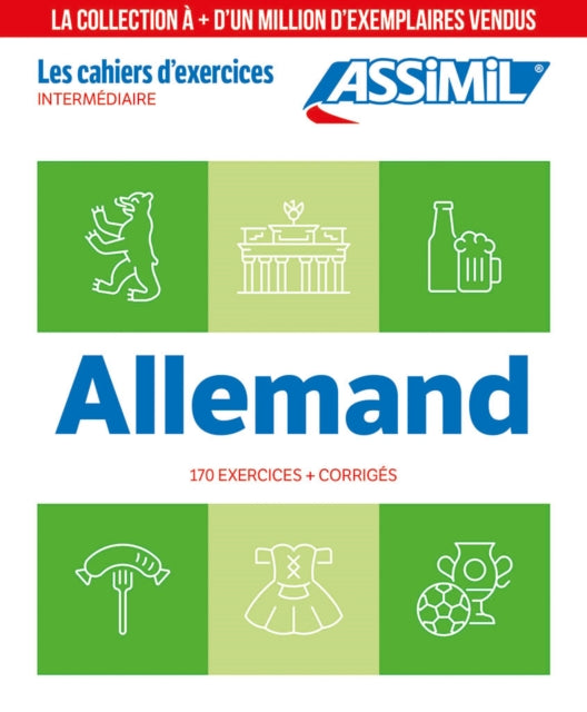 German Intermediate Exercise Book: ALLEMAND INTERMEDIAIRE